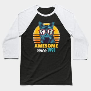 Awesome Since 1991   Funny Cat Lover 32Th Birthday Gift Baseball T-Shirt